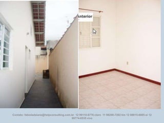 Contato: fabioladaiane@helpconsulting.com.br 12 99110-6776 claro 11 98298-7202 tim 12 98815-6885 oi 12
99774-0535 vivo

 