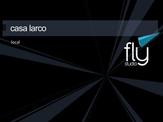 local
casa larco
 