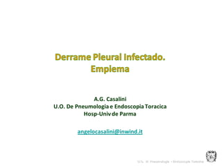 U.O. di Pneumologia - Endoscopia Toracica
 