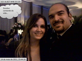 S22 16.827 W48 33.535


  Dundun
  contando da
  vida...




14 de maio de 2011, 23:44:20
 
