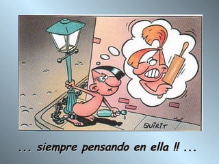 ... siempre pensando en ella !! ...