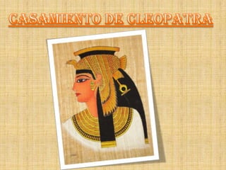 Casamiento de cleopatra