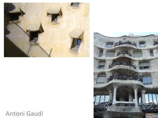 Antoni Gaudí
 