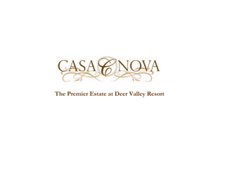 The Premier Estate at Deer Valley Resort 
