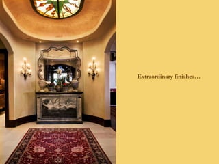 Extraordinary finishes… 