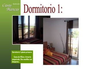 Dormitorio 1: Dormitorio 1-planta primera:  Cama de 135cm. Armario empotrado. Dos mesillas con lámparas. 