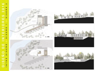 DISEÑODEINTERIORES2016
INTRODISEÑO|DISEÑO1|DISEÑO2
 