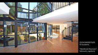 25/54 DIAPOSITIVOS
© Humberts
“Woolbrook Reservoir”,
Sidmouth, Inglaterra
 