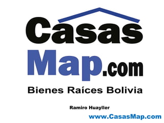 Ramiro Huayller www.CasasMap.com 