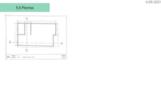 6-09-2021
5.6 Plantas
 
