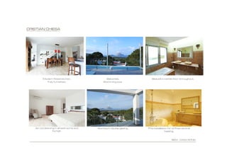 Modern fitted kitchen.                     Balconies.               Beautiful marble floor throughout.
        Fully furnished.                       Swimming pool.




Air conditioning in all bedrooms and       Aluminium double glazing.   Pre-installation for oil fired central
               lounge.                                                               heating.
                                       .

                                                                                            IBIZA - CASA SONIA
 