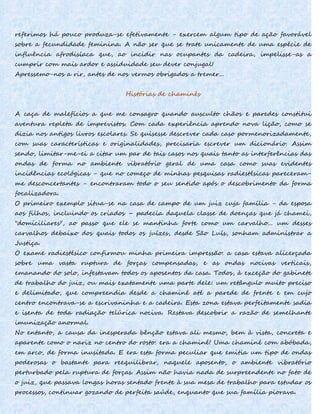 referimos há pouco produza-se efetivamente - exercem algum tipo de ação favorável
sobre a fecundidade feminina. A não ser que se trate unicamente de uma espécie de
influência afrodisíaca que, ao incidir nas ocupantes da cadeira, impelisse-as a
cumprir com mais ardor e assiduidade seu dever conjugal!
Apressemo-nos a rir, antes de nos vermos obrigados a tremer...
Histórias de chaminés
A caça de malefícios a que me consagro quando ausculto chãos e paredes constitui
aventura repleta de imprevistos. Com cada experiência aprendo nova lição, como se
dizia nos antigos livros escolares. Se quisesse descrever cada caso pormenorizadamente,
com suas características e originalidades, precisaria escrever um dicionário. Assim
sendo, limitar-me-ei a citar um par de tais casos nos quais tanto as interferências das
ondas de forma no ambiente vibratório geral de uma casa como suas evidentes
incidências ecológicas - que no começo de minhas pesquisas radiestésicas pareceram-
me desconcertantes - encontraram todo o seu sentido após o descobrimento da forma
focalizadora.
O primeiro exemplo situa-se na casa de campo de um juiz cuja família - da esposa
aos filhos, incluindo os criados – padecia daquela classe de doenças que já chamei,
"domiciliares", ao passo que ele se mantinha forte como um carvalho... um desses
carvalhos debaixo dos quais todos os juízes, desde São Luís, sonham administrar a
Justiça.
O exame radiestésico confirmou minha primeira impressão: a casa estava alicerçada
sobre uma vasta ruptura de forças compensadas, e as ondas nocivas verticais,
emanando do solo, infestavam todos os aposentos da casa. Todos, à exceção do gabinete
de trabalho do juiz, ou mais exatamente uma parte dele: um retângulo muito preciso
e delimitado, que compreendia desde a chaminé até a parede de frente e em cujo
centro encontrava-se a escrivaninha e a cadeira. Esta zona estava perfeitamente sadia
e isenta de toda radiação telúrica nociva. Restava descobrir a razão de semelhante
imunização anormal.
No entanto, a causa da inesperada bênção estava ali mesmo, bem à vista, concreta e
aparente como o nariz no centro do rosto: era a chaminé! Uma chaminé com abóbada,
em arco, de forma inusitada. E era esta forma peculiar que emitia um tipo de ondas
poderosas o bastante para reequilibrar, naquele aposento, o ambiente vibratório
perturbado pela ruptura de forças. Assim não havia nada de surpreendente no fato de
o juiz, que passava longas horas sentado frente à sua mesa de trabalho para estudar os
processos, continuar gozando de perfeita saúde, enquanto que sua família piorava.
 