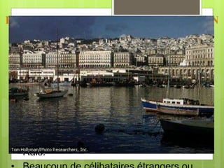 REPARTITION DE CETTE POPULATION
Dans la basse ville « El Outa »
(administrative, militaire, et
commerçante) on retrouve :
• Principalement des Turcs dans les palaiset
des garnisons
• Les Janissaires qui n’étaient présents que
pour assurer la défense de la ville.
• Les esclaves chrétiens ne pouvant pas
servir dans les palais et dans les villas des
Rais.
 