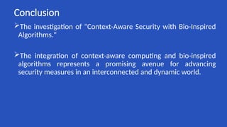 CASBA_Ph.D context aware security with nature inspired algorithms | PPTX