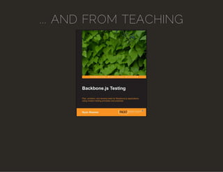 ... AND FROM TEACHING
 