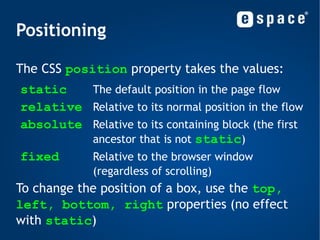 Block vs Inline 1) HTML block-level elements: May contain inline elements and other blocks 