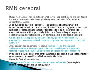Cas clnic meningitis en immunodeprimits