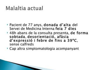 Cas clnic meningitis en immunodeprimits