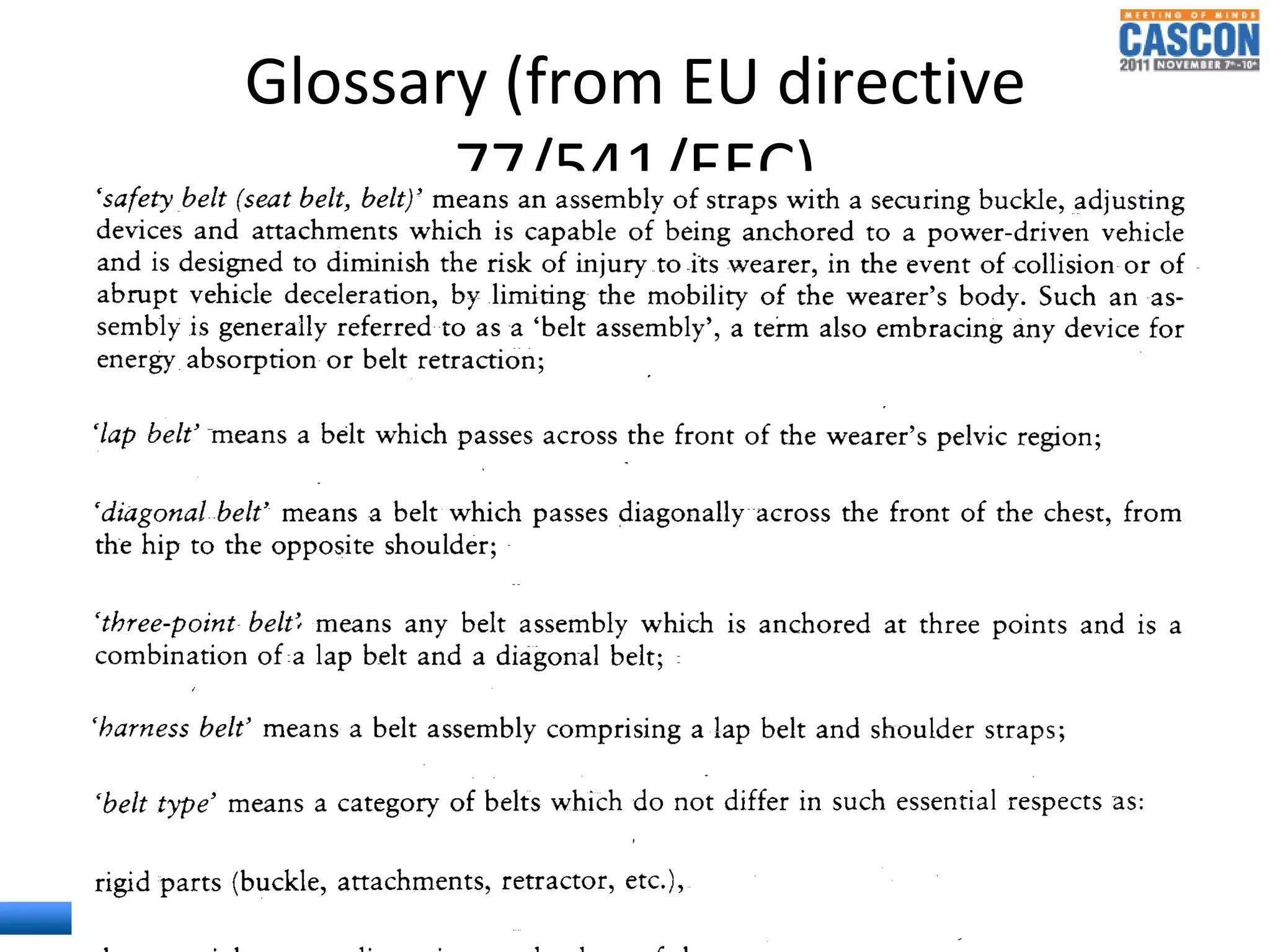 Glossary (from EU directive
       77/541/EEC)
 