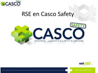 RSE en Casco Safety
 