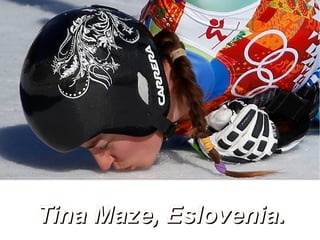 Tina Maze, Eslovenia.

 