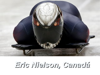 Eric Nielson, Canadá

.

 