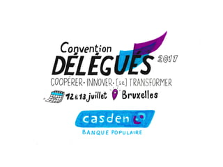 Convention des délégués Casden 2017