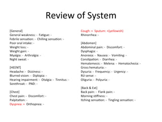 Review of System 
