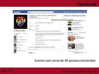 Facebook Evento com cerca de 30 pessoas envolvidas 
