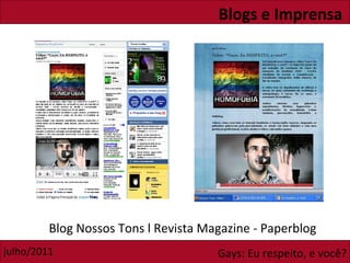 Blogs e Imprensa Blog Nossos Tons l Revista Magazine - Paperblog 