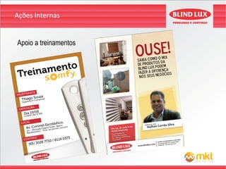 Ações Internas


Apoio a treinamentos
 