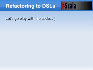 Scala LiftOff Enterprises that have adopted Scala Web 2.0 startups Twitter 