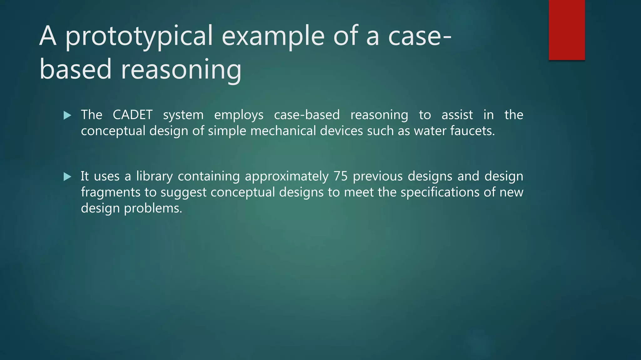 Case based reasoning | PPTX
