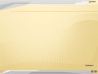 Inicio




Continúa>>
 