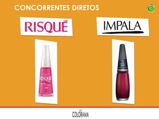 CONCORRENTES DIRETOS

 