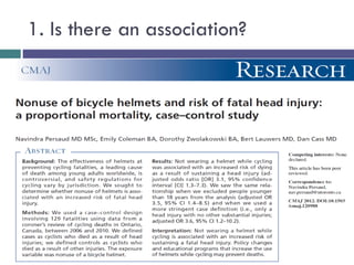 1. Is there an association?
 