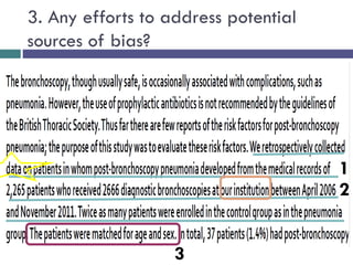 3. Any efforts to address potential
sources of bias?
1
3
2
 