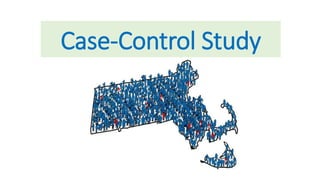 Case-Control Study
 
