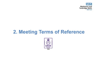 2. Meeting Terms of Reference
 