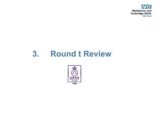 3. Round t Review
 