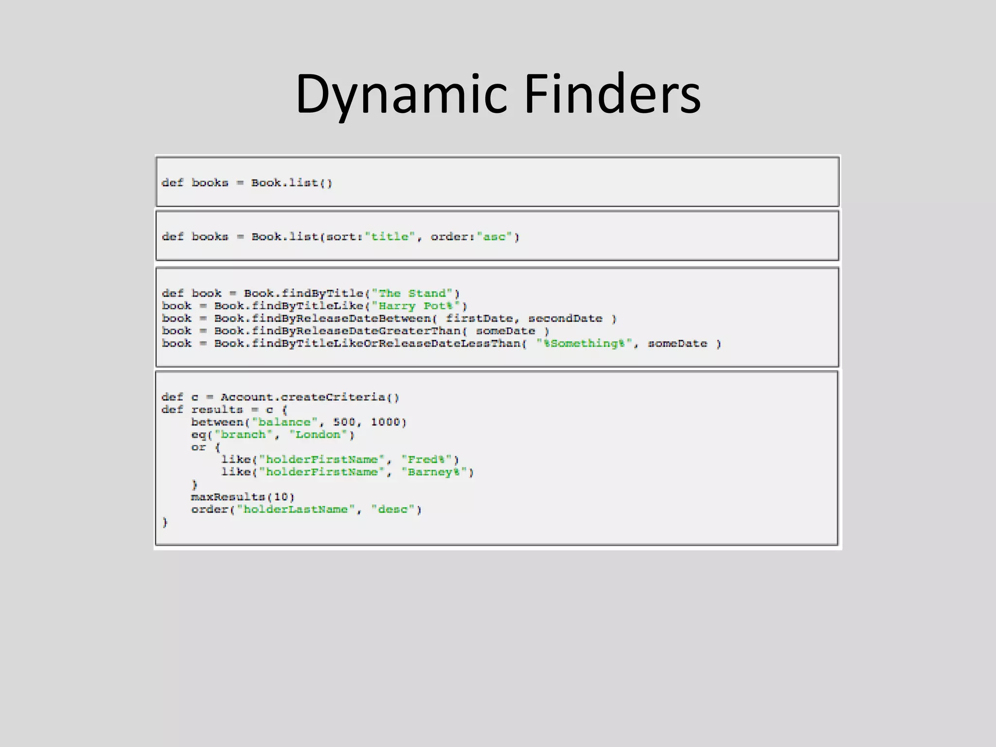 Dynamic Finders