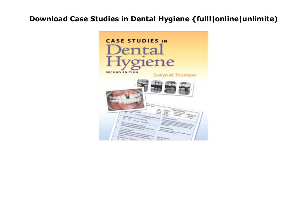 Download Case Studies in Dental Hygiene