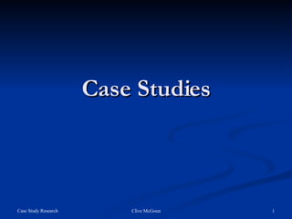 Case Studies 