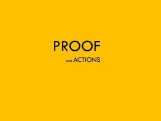 PROOF
and ACTIONS
 