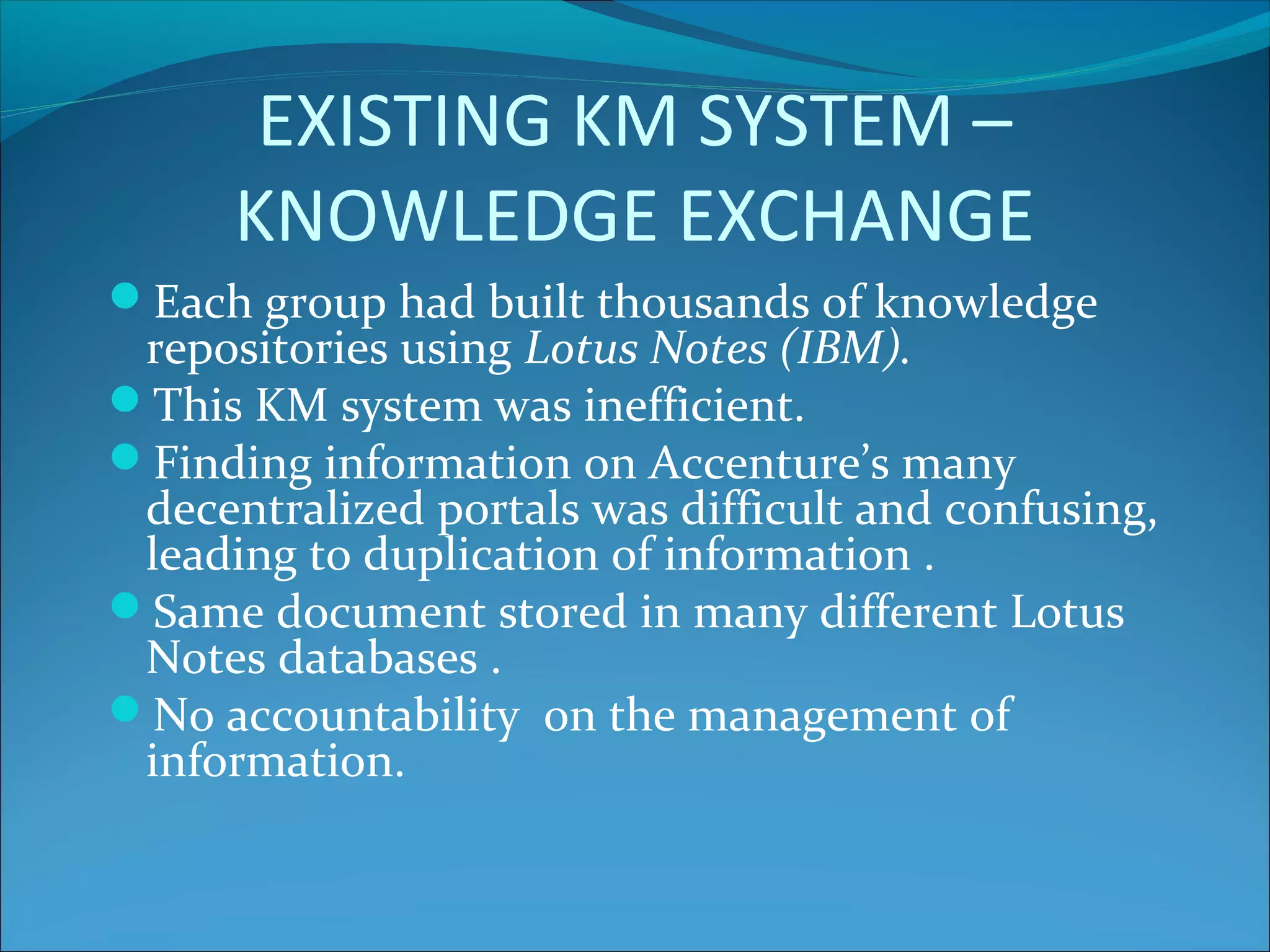 Case analysis km accenture-ramesh_raman_11mba0089 | PPT