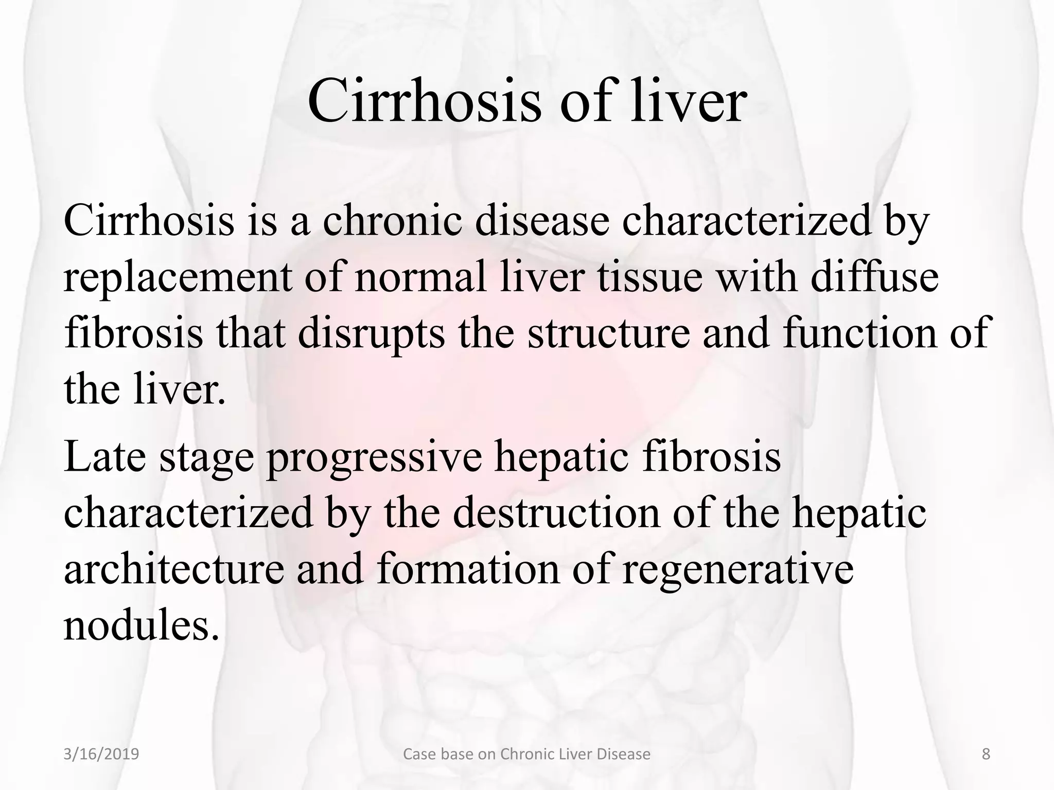 Case base presentation on chronic liver disease | PPTX