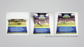 Mala-direta de lançamento da promoção. 
 