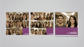 O primeiro dia dos novos Caça-Fermentos movimenta as redes sociais. 
 