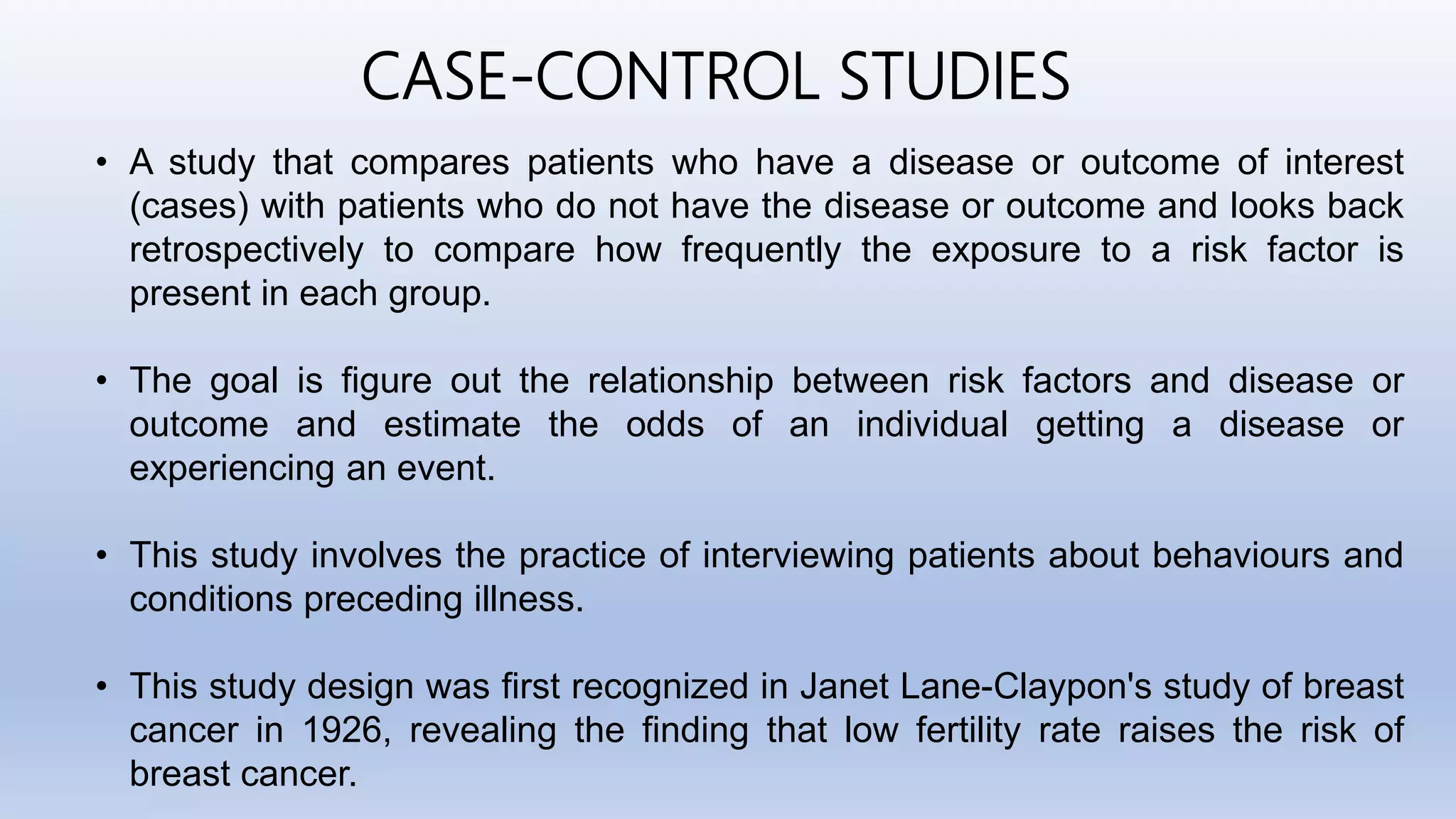 Case control studies and cohort studies | PPTX | Cancer | Diseases and ...