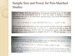 Sample Size and Power for Pair-Matched
Studies

 